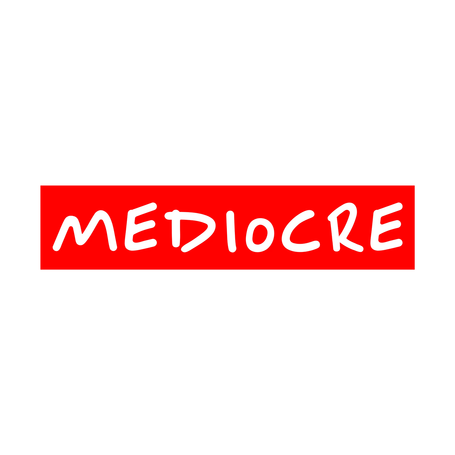Mediocre - Unisex Oversized Cotton T-Shirt