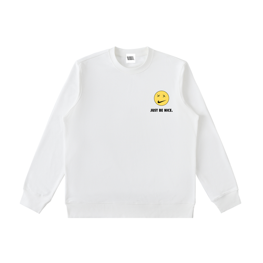 Just Be Nice - Essential Heavyweight Crewneck  Sweatshirt